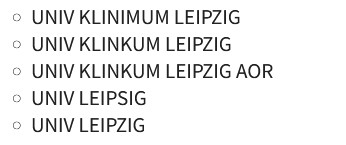 Zu sehen sind verschiedene falsche Schreibweise der Universität Leipzig und des Universitätsklinikums